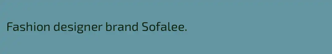 Fashion designer brand Sofalee.